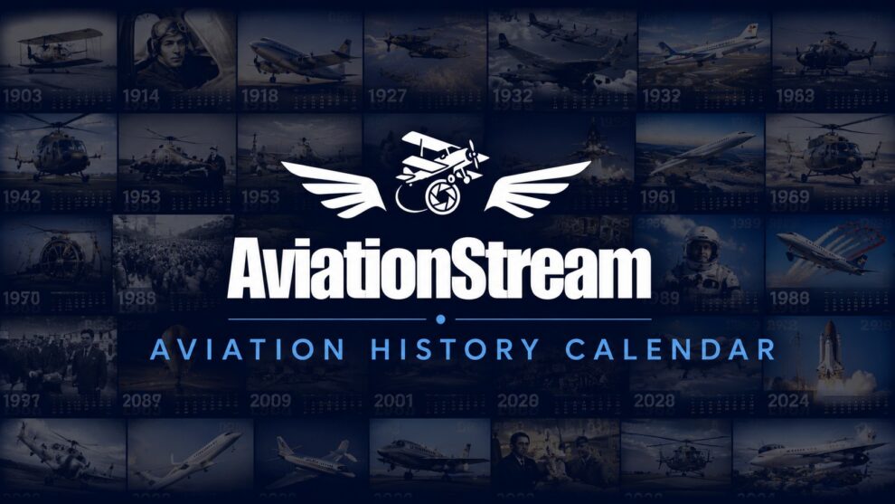 AviationStream Aviation History Calendar logo over a collage of historic aircraft, aviation pioneers, helicopters, and major flight milestones